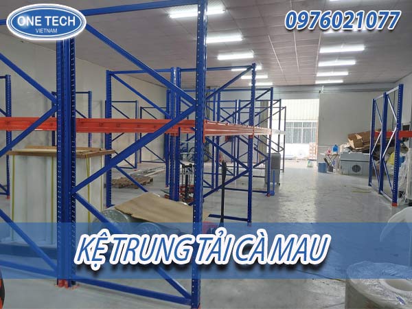 Kệ trung tải Cà Mau