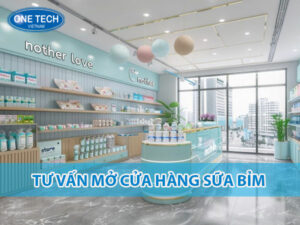 Tư vấn mở cửa hàng sữa bỉm, chiến lược kinh doanh hiệu quả, lựa chọn sản phẩm phù hợp cho cửa hàng mẹ và bé.