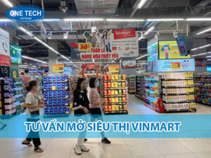 Dịch vụ tư vấn mở siêu thị VinMart chuyên nghiệp, hỗ trợ từ A-Z giúp kinh doanh thành công.