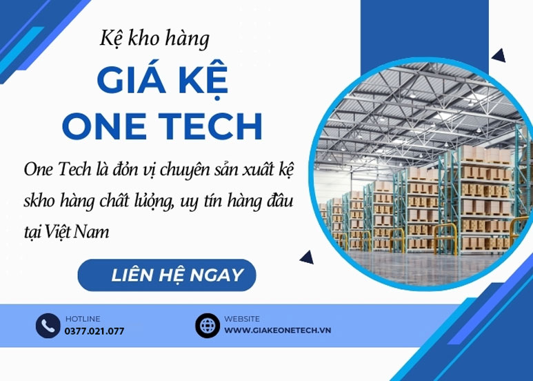 Đặt mua kệ kho hàng tại One Tech – Giải pháp lưu trữ tối ưu cho kho xưởng Khách hàng nhận kệ kho hàng chất lượng cao từ One Tech kèm dịch vụ giao lắp tận nơi
