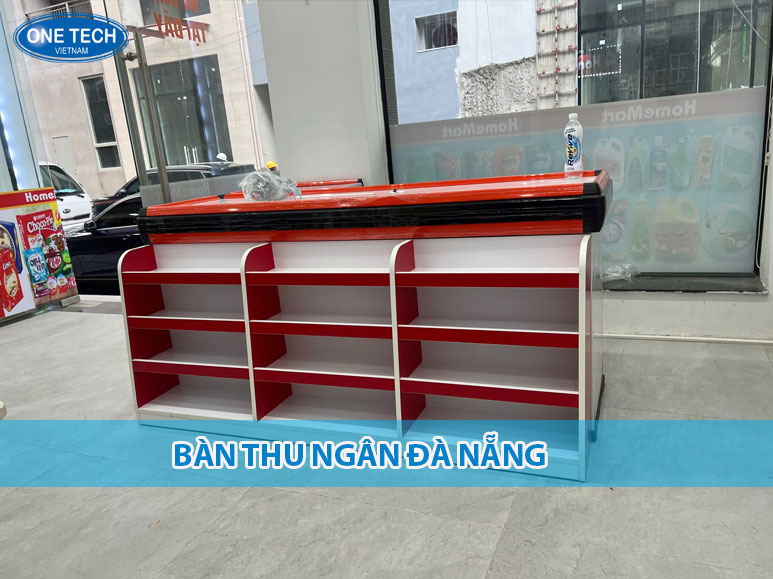 Bàn thu ngân Đà Nẵng kiểu dáng hiện đại, phù hợp cho siêu thị và cửa hàng bán lẻ