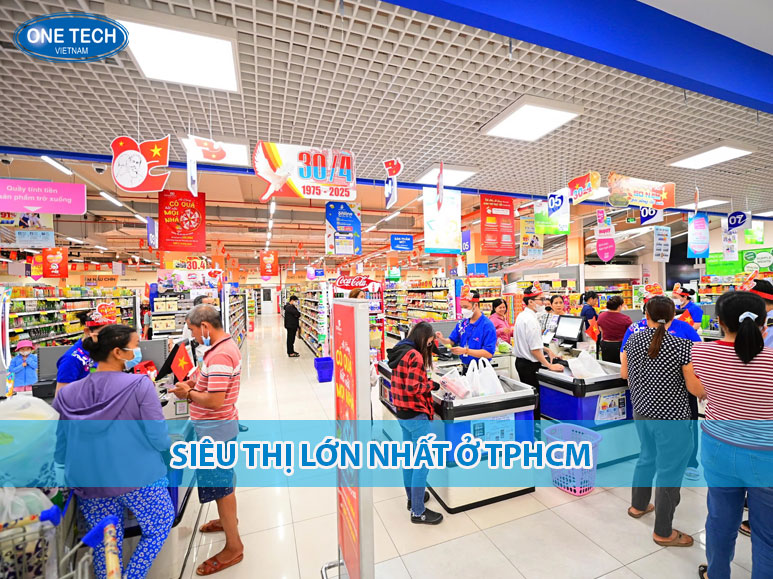 Toàn cảnh một siêu thị lớn nhất ở TPHCM với quầy kệ hiện đại, khách hàng đông đúc và nhiều thương hiệu nổi tiếng