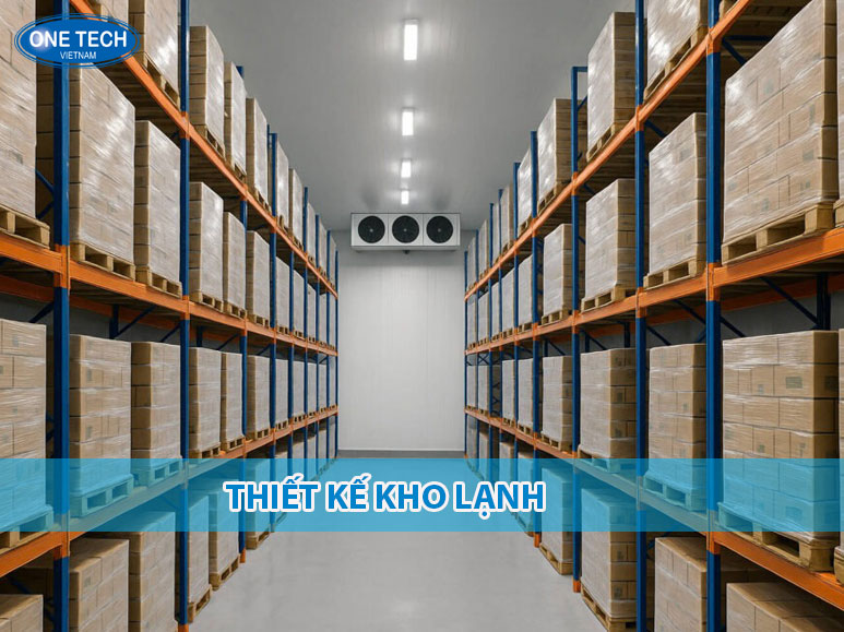 Thiết kế kho lạnh công nghiệp với hệ thống làm lạnh tiên tiến, đảm bảo bảo quản thực phẩm tươi ngon